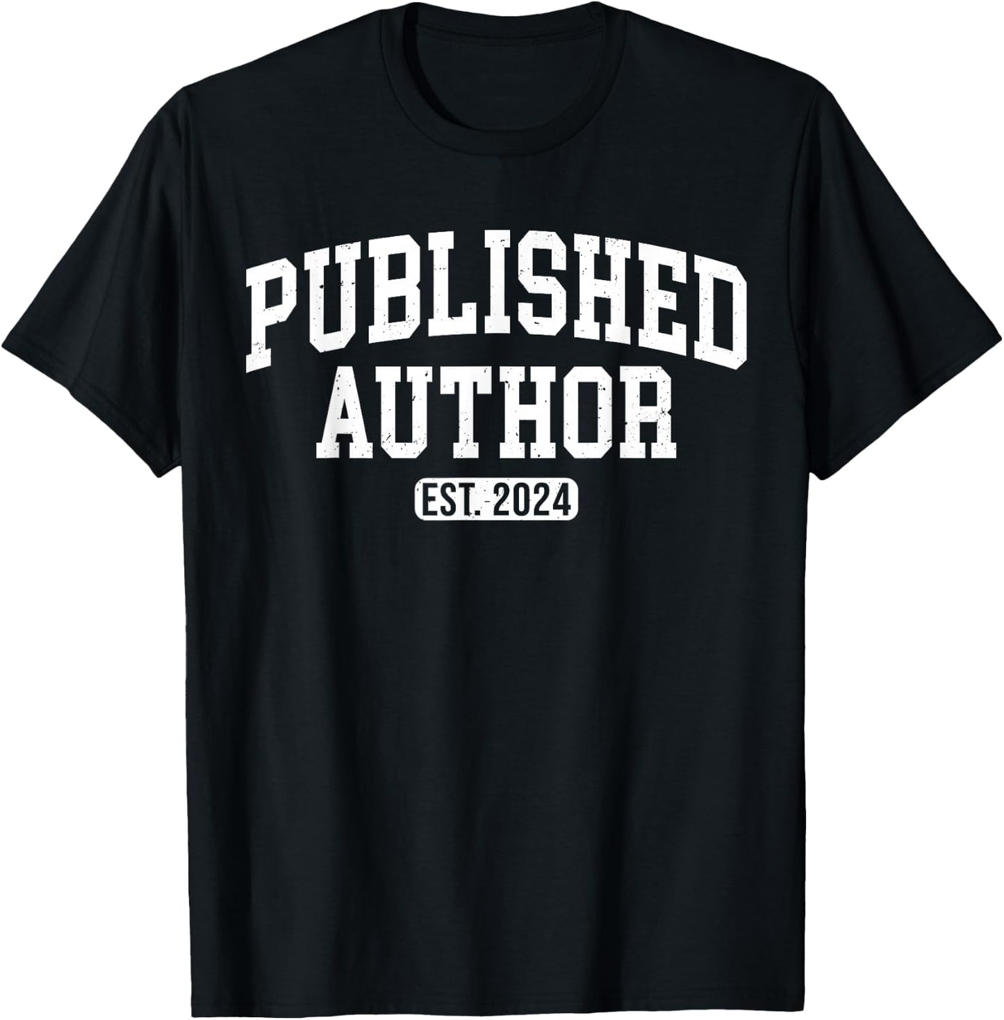 Published Author EST. 2024 New Author Writer Writing T-Shirt - T-Shirt | Black