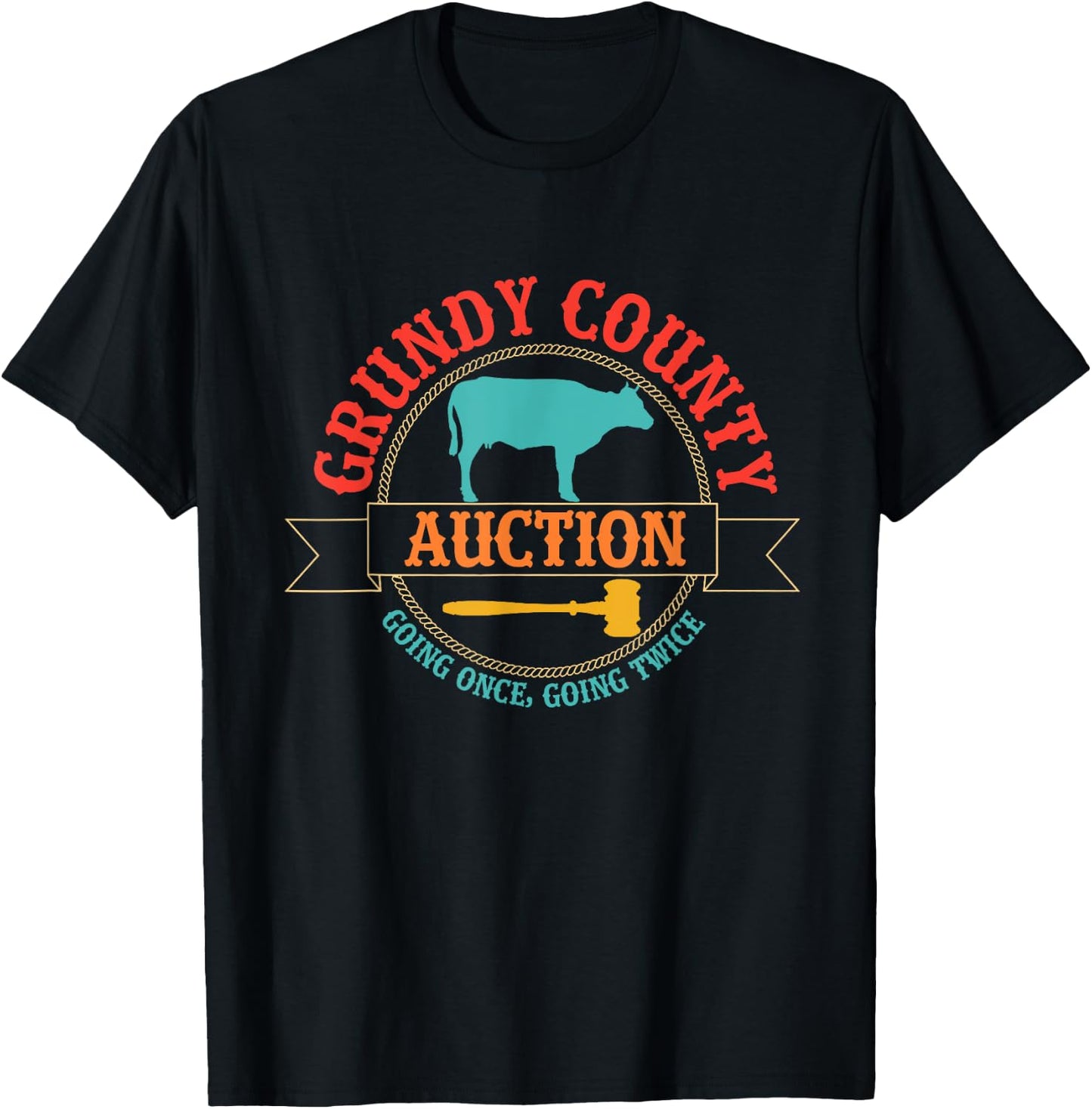 Grundy County Auction Going Once, Going Twice Vintage T-Shirt - T-Shirt | Black