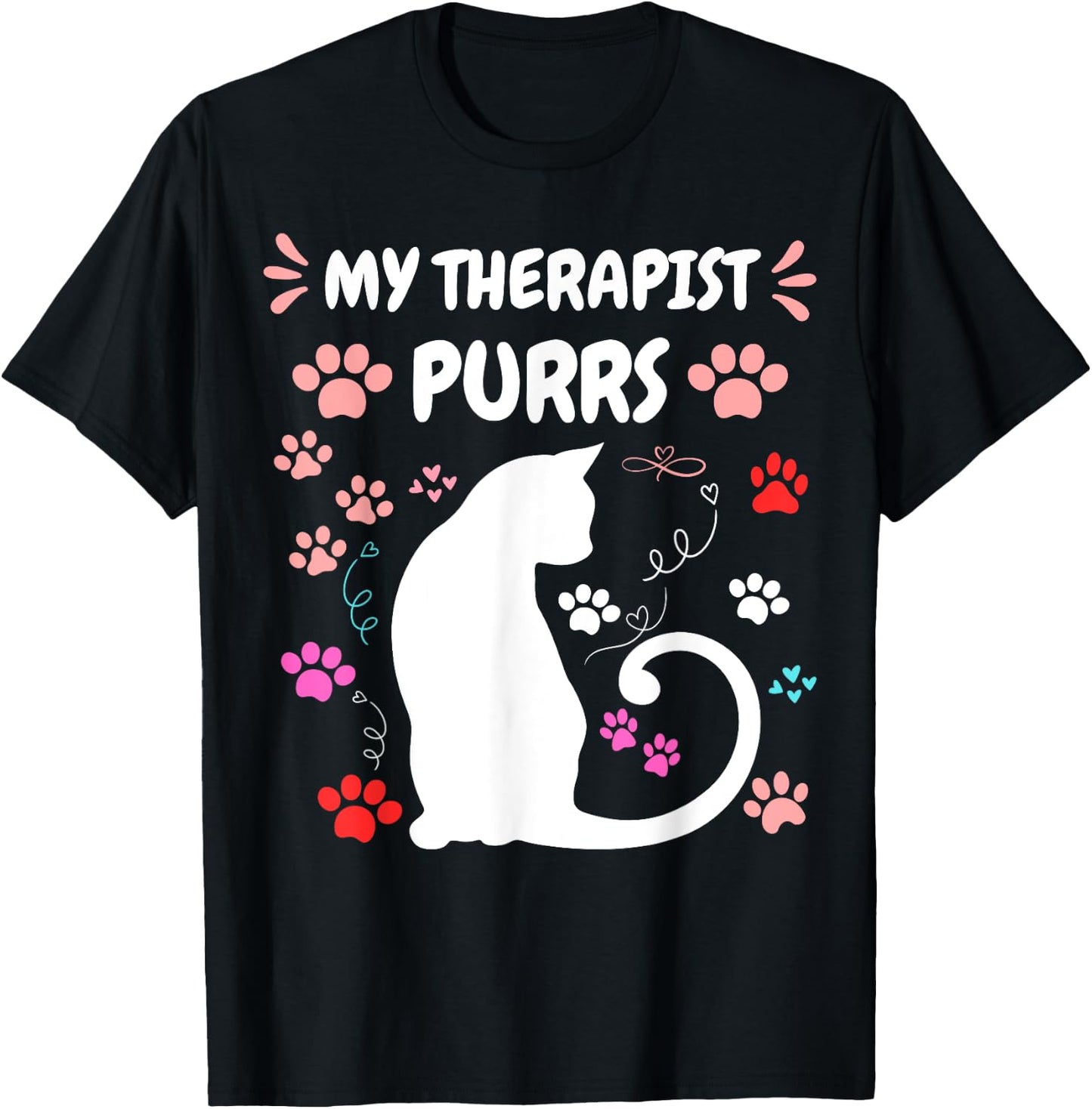 My Therapist Purrs Funny Cat Lover Women men Cat T-Shirt - T-Shirt | Black