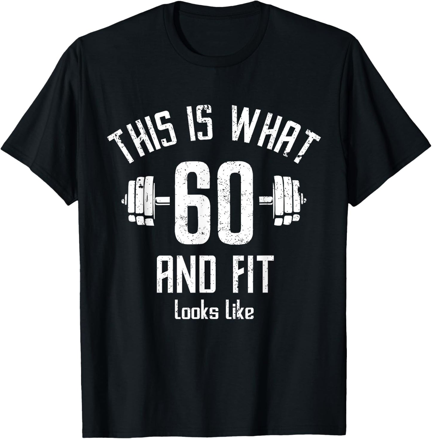 Funny Fitness 60s Birthday 60 Years Old 60s Birthday, Gym T-Shirt - T-Shirt | Black