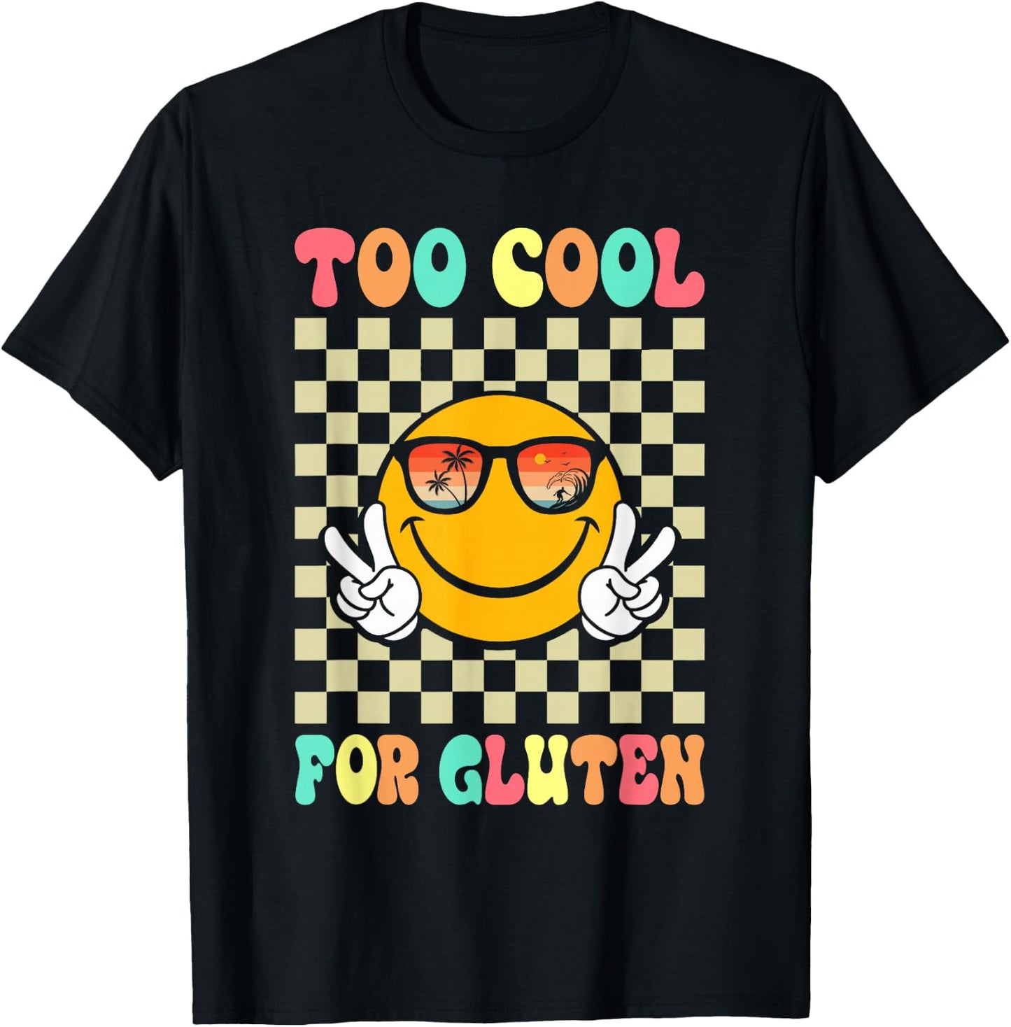 Too Cool For Gluten Celiac Disease Gluten Free Anti Gluten T-Shirt - T-Shirt | Black