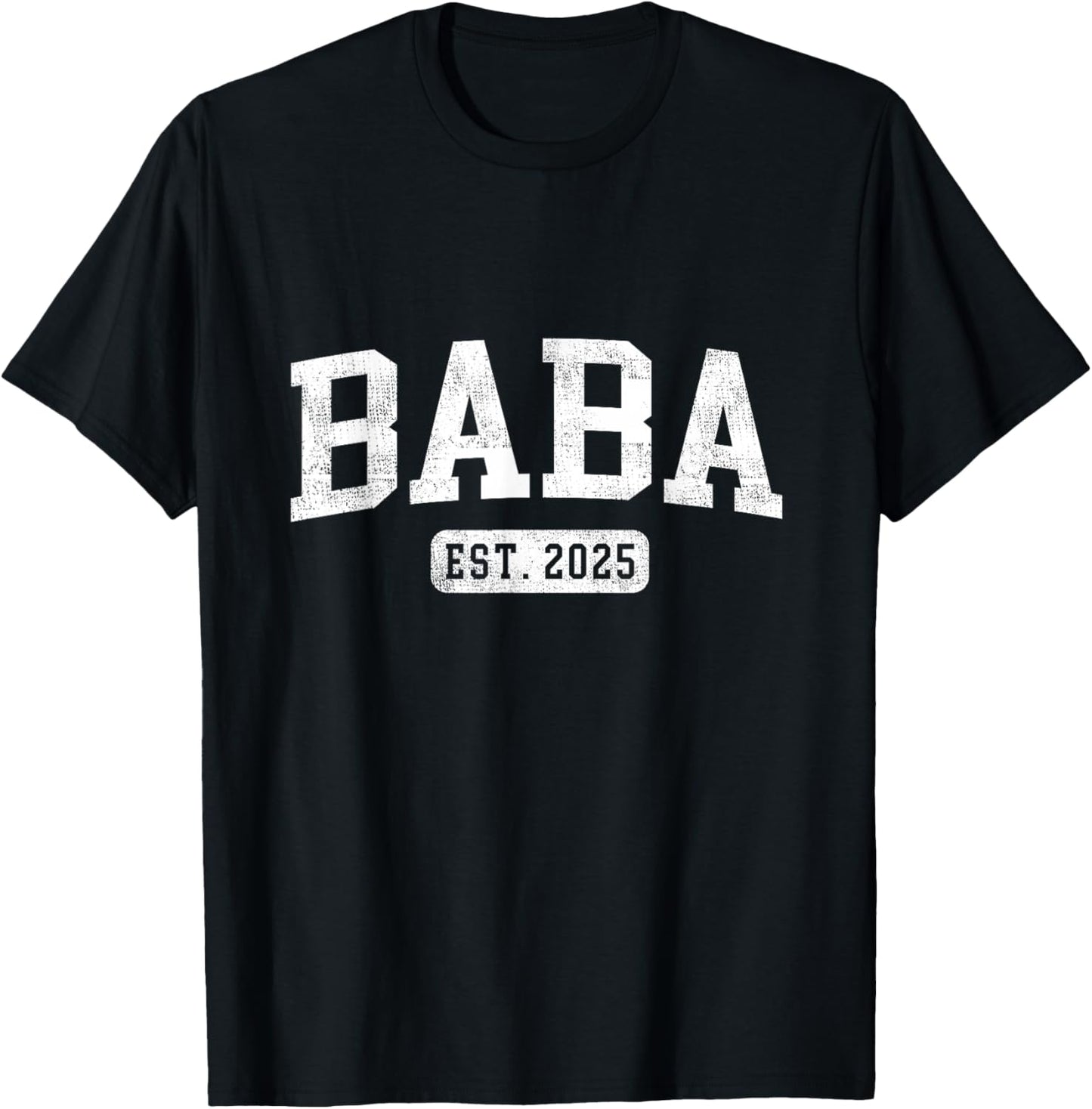 Baba Est 2025 Promoted To Baba Announcement T-Shirt - T-Shirt | Black