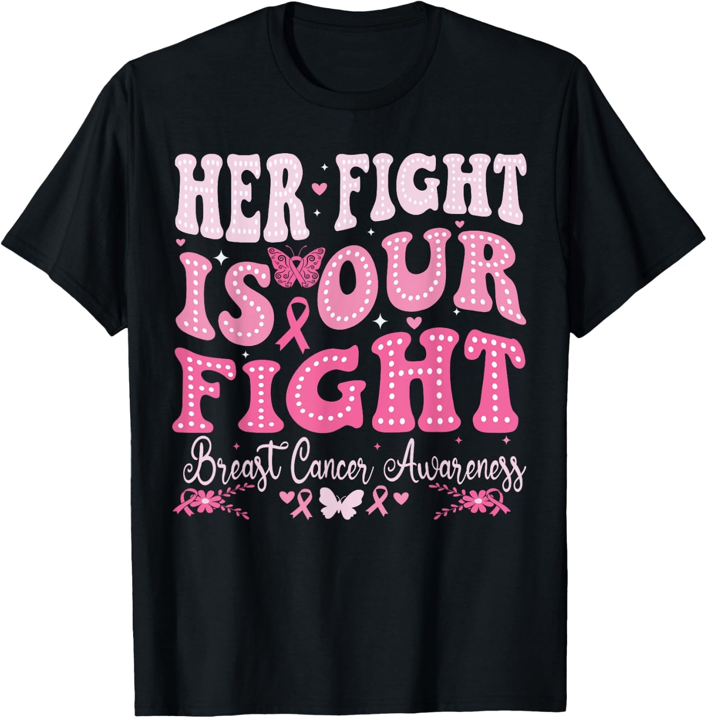 Her fight is our fight Breast Cancer Awareness Groovy Cancer T-Shirt - T-Shirt | Black