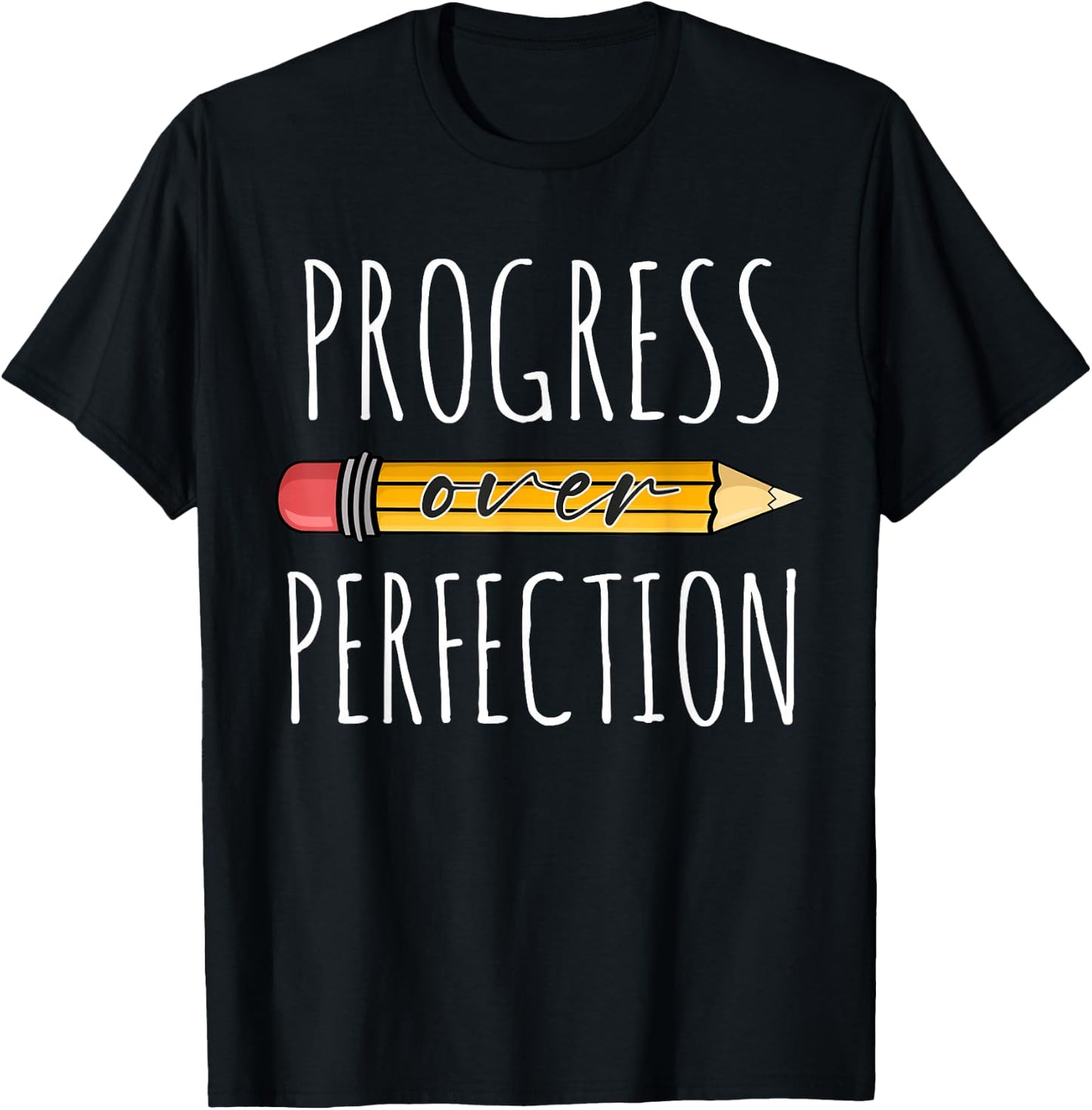 Motivational Progress Over Perfection Teacher Back to School T-Shirt - T-Shirt | Black