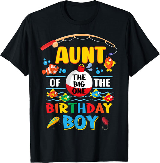 Aunt of The Big One Fishing 1st Birthday Ofishally Family T-Shirt - T-Shirt | Black