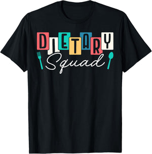 Dietary Squad Dietary Worker T-Shirt - T-Shirt | Black