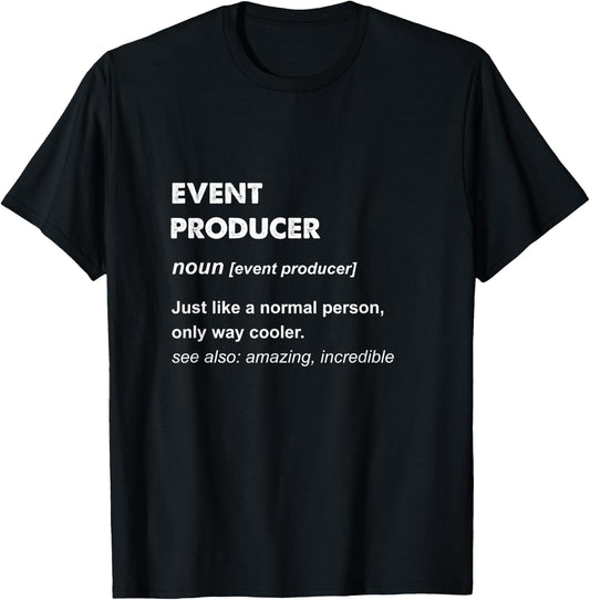 Event Producer T-Shirt - T-Shirt | Black