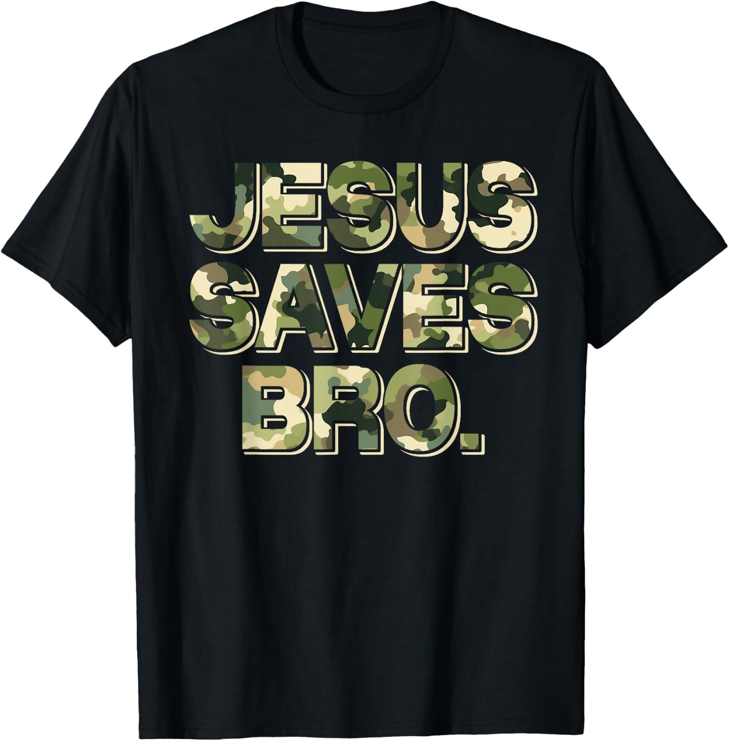 Camo camouflage Jesus Saves Bro T Shirt Christian Religion T-Shirt - T-Shirt | Black