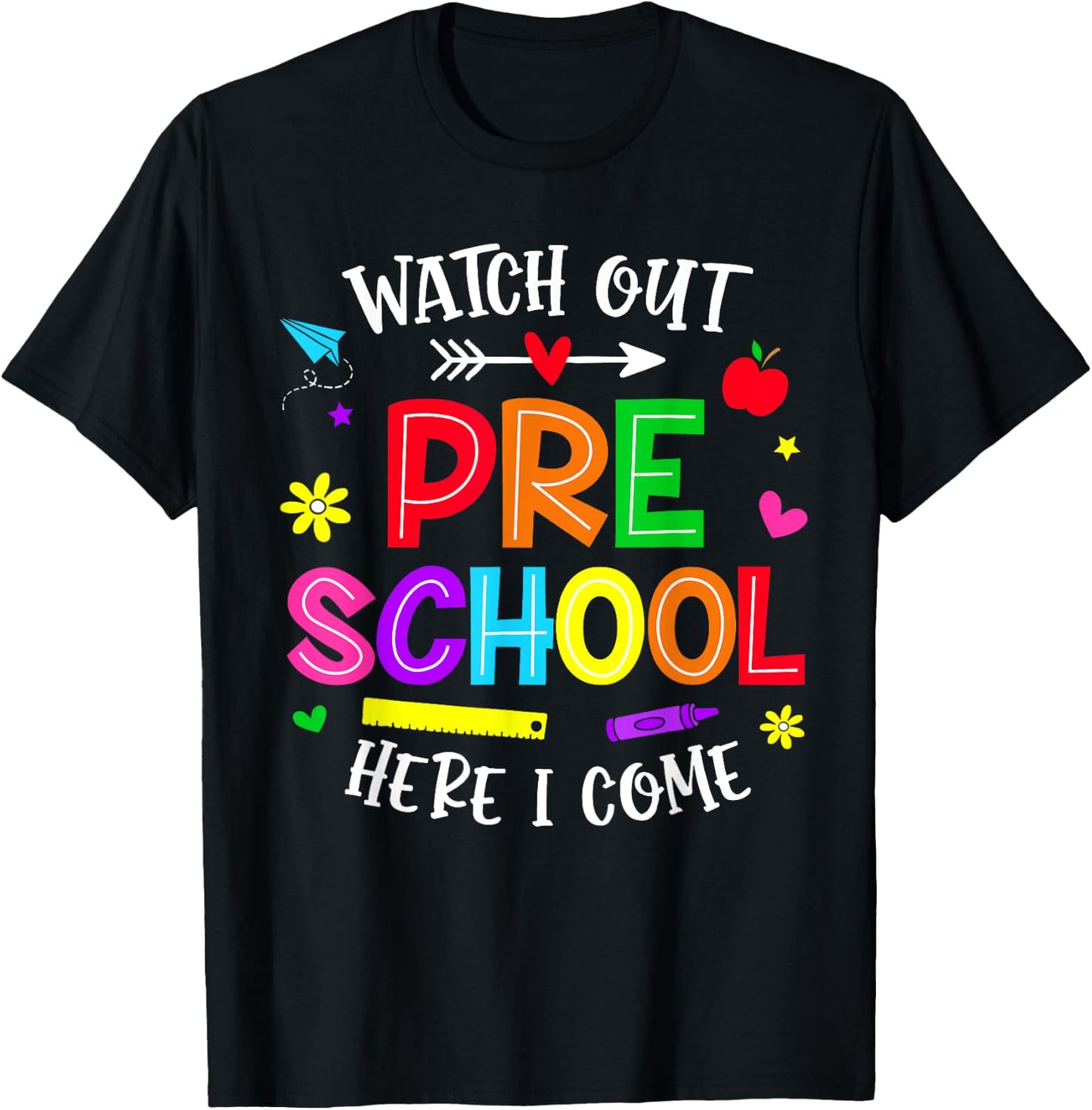 Watch Out Preschool Here I Come Preschool Back To School T-Shirt - T-Shirt | Black