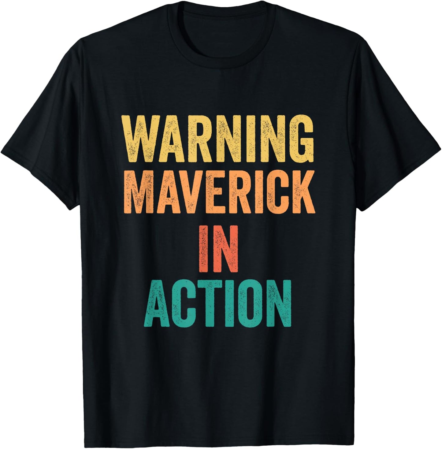 Warning Maverick In Action Funny Custom Name For Boys T-Shirt - T-Shirt | Black