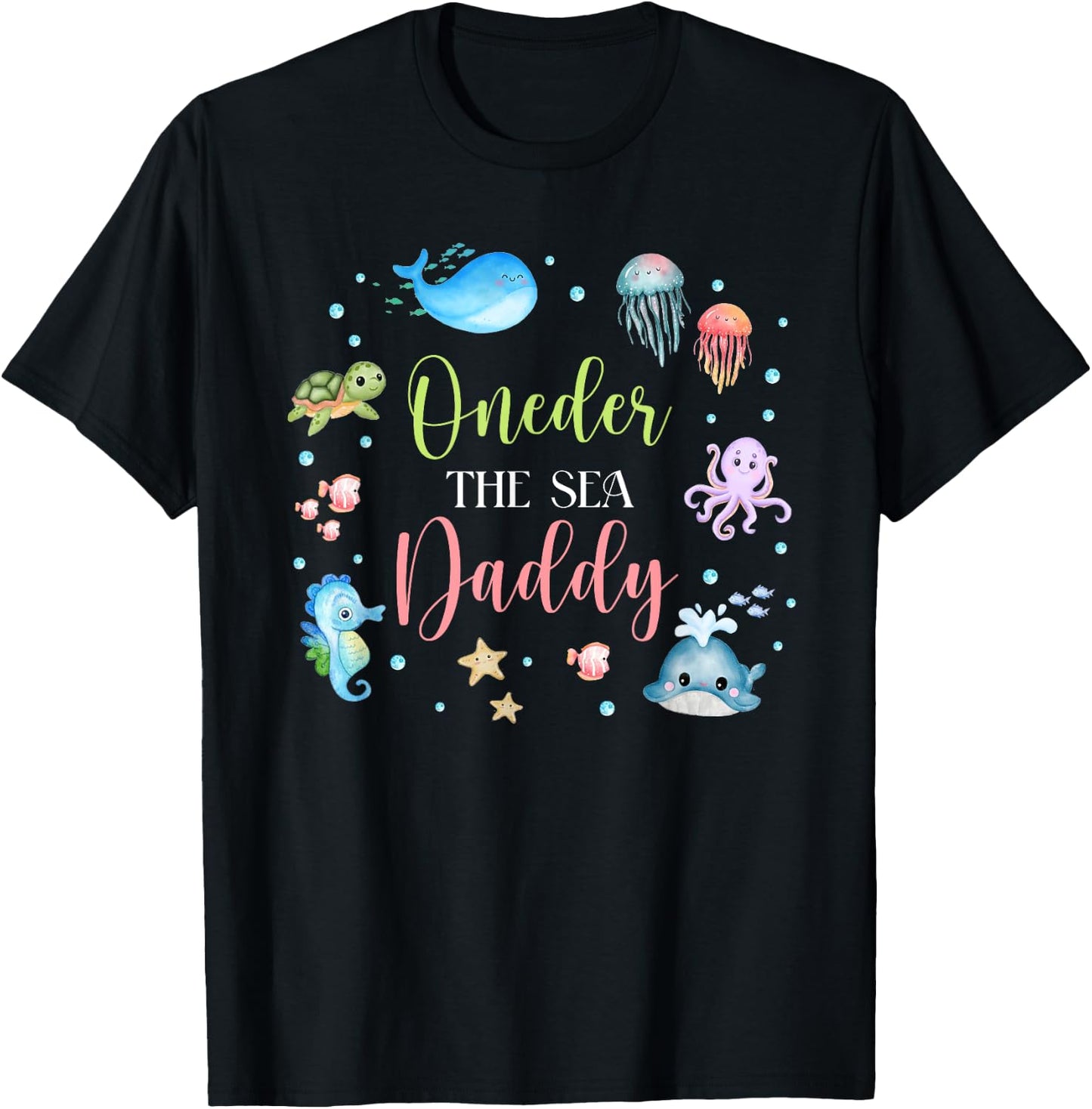 Daddy Under Sea Birthday Party Ocean Sea Animals Themed T-Shirt - T-Shirt | Black