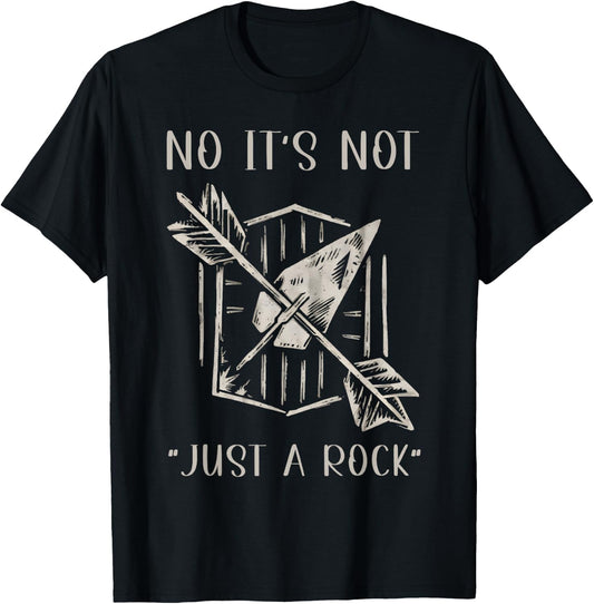 No it's Not Just a Rock Arrowhead Hunting T-Shirt - T-Shirt | Black