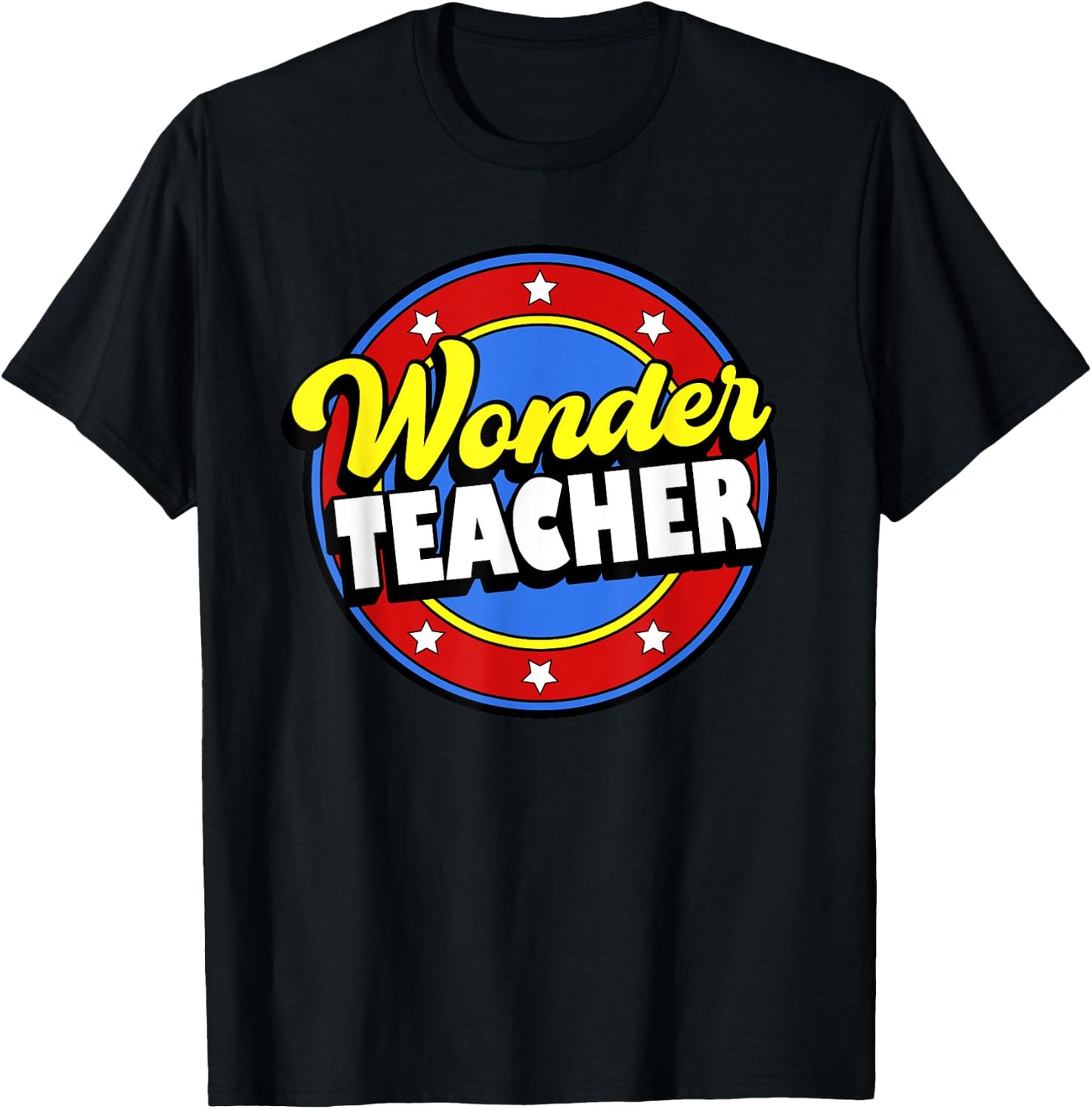 Wonder Teacher Super Woman Power Superhero Back to School T-Shirt - T-Shirt | Black