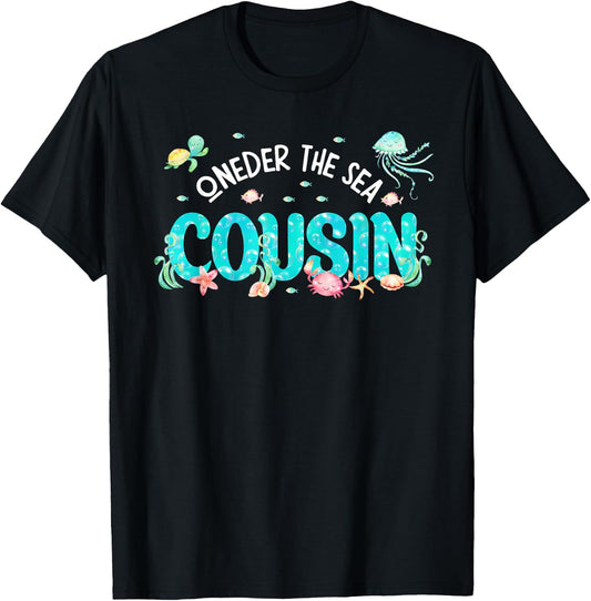 Under Sea Cousin Birthday Girl Boy Matching Family Party T-Shirt - T-Shirt | Black