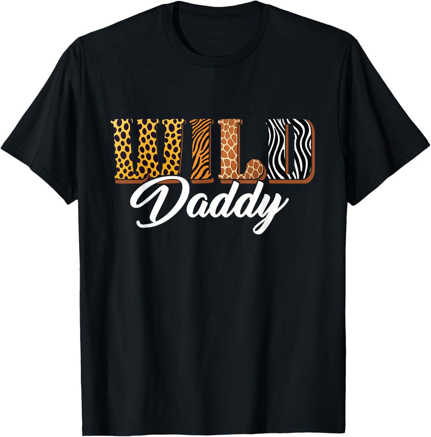Wild Daddy Zoo Safari Jungle Animal Birthday Matching Family T-Shirt - T-Shirt | Black