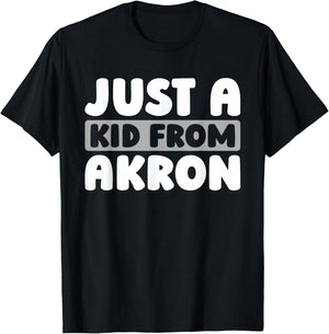 Just A Kid From Ohio Akron American Resident - Usa Us City T-Shirt - T-Shirt | Black