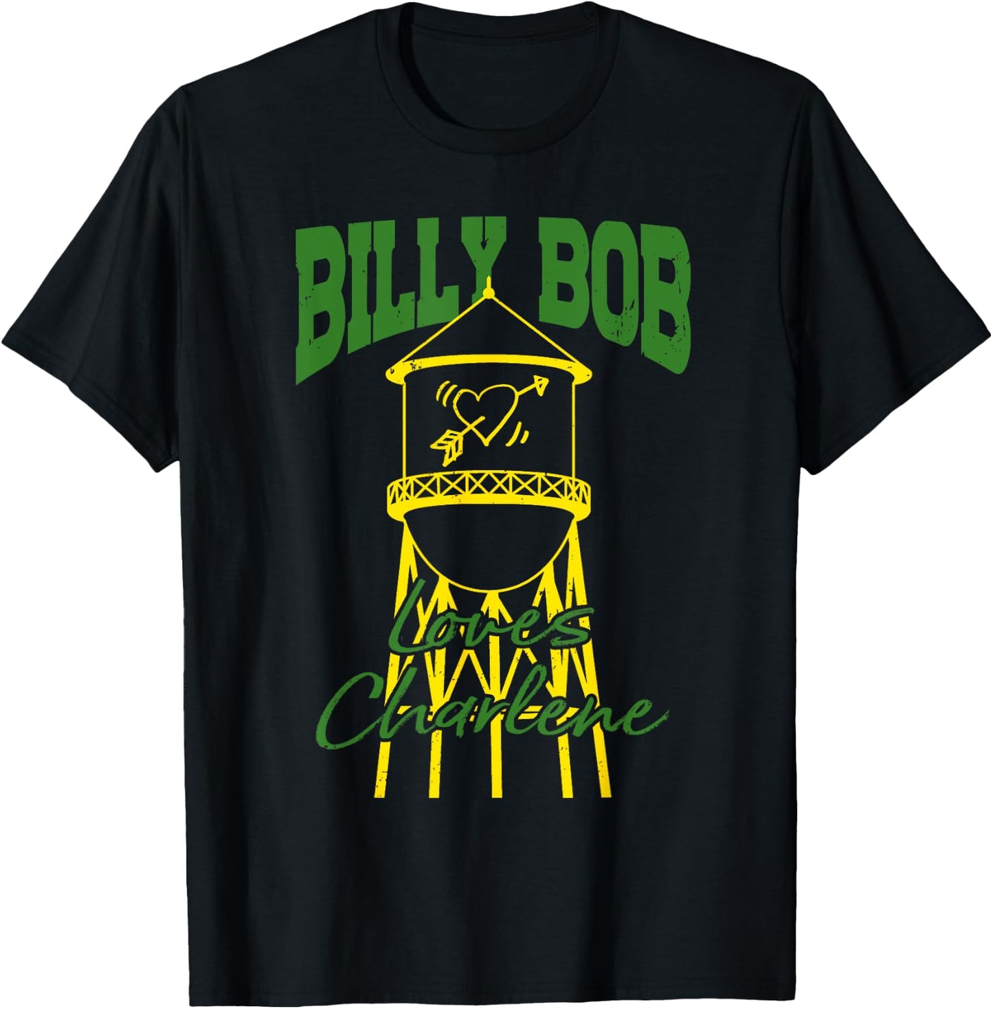 Billy Bob Loves Charlene Gifts Lover Heart T-Shirt - T-Shirt | Black
