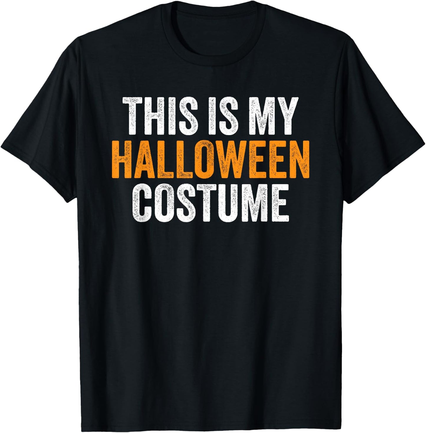 This Is My Halloween Costume T-Shirt - T-Shirt | Black