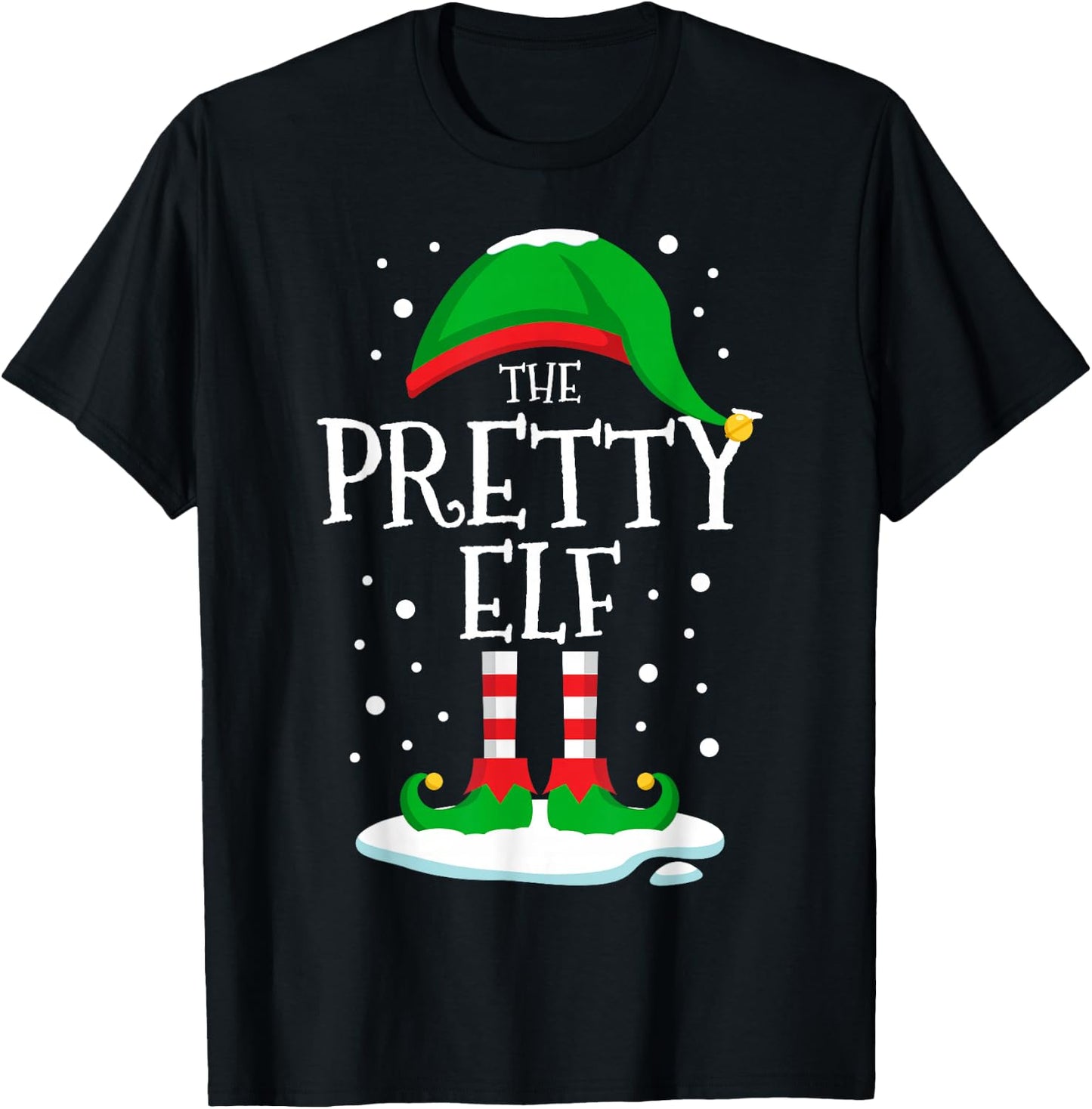 The Pretty Elf Christmas Family Matching Xmas Group Funny T-Shirt - T-Shirt | Black