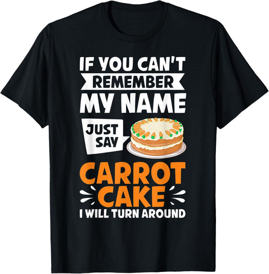 Carrot Cake Recipe Cupcakes Pie Gluten Free Vegan T-Shirt - T-Shirt | Black