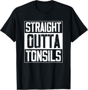 Straight Outta Tonsils Kids Tonsillectomy Recovery Tonsils T-Shirt - T-Shirt | Black