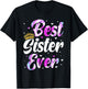 Sister Apparel Mothers Day For The Best Sister Ever T-Shirt - T-Shirt | Black