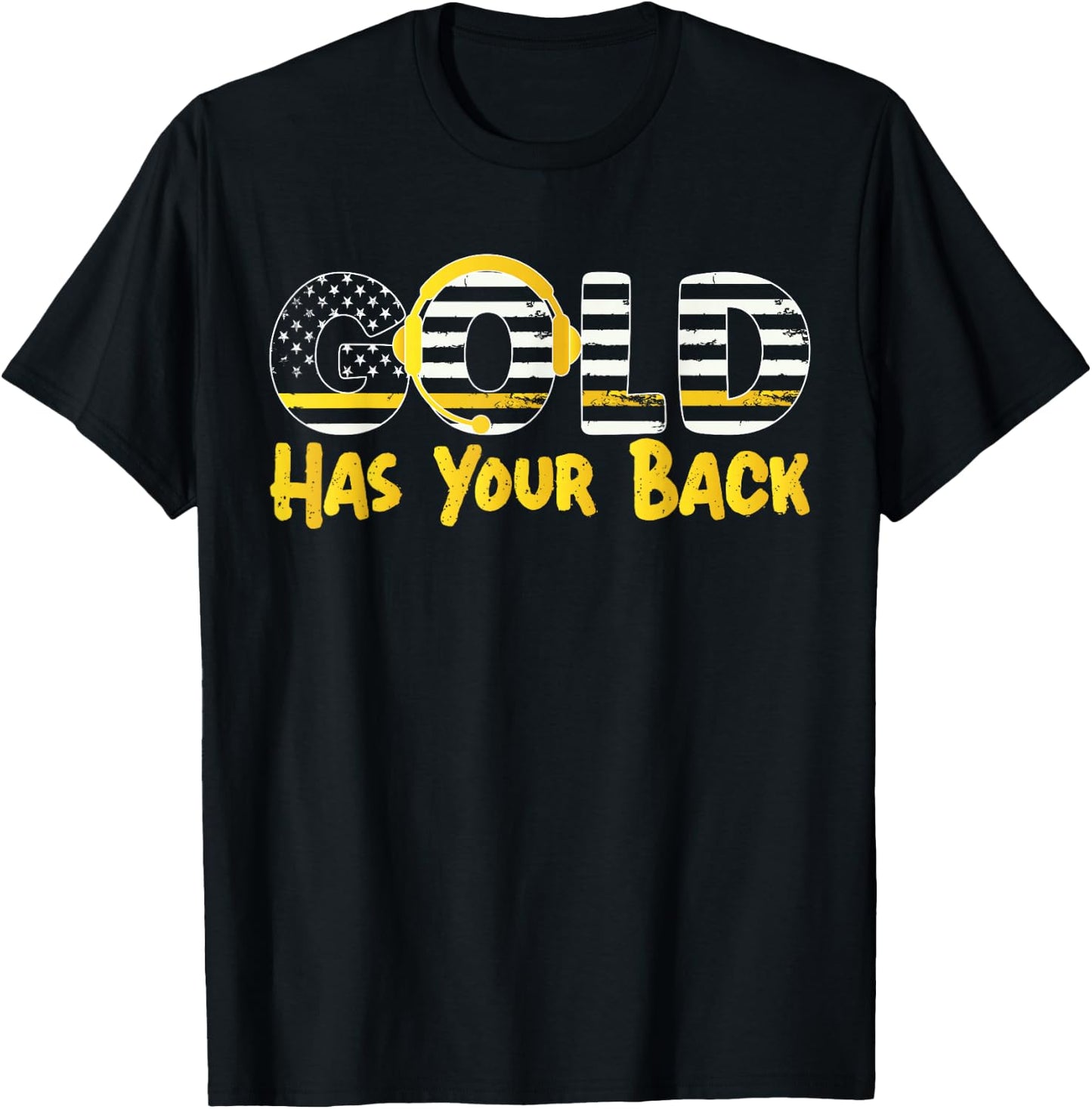 911 Dispatcher Thin Gold Yellow Line American Flag Gold Has T-Shirt - T-Shirt | Black