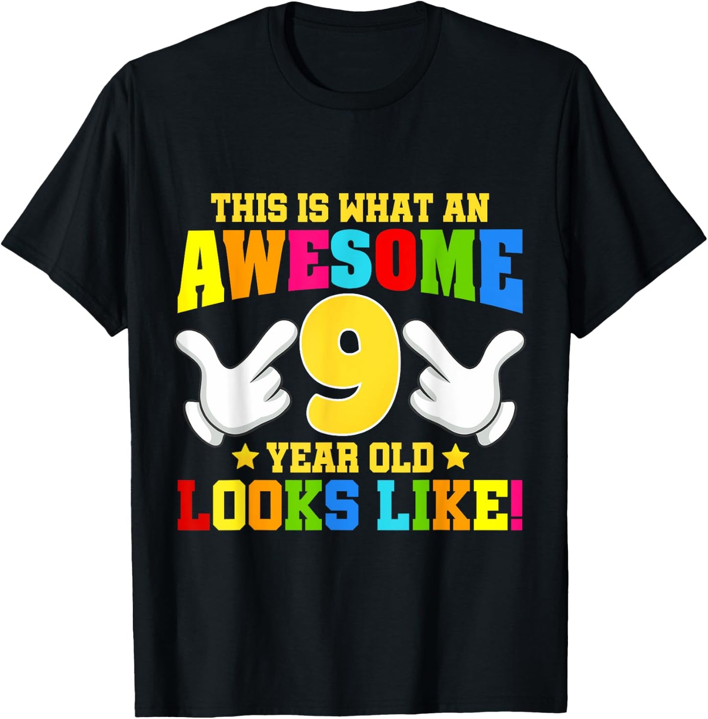 This is what an awesome 9 year old looks like 9th birthday T-Shirt - T-Shirt | Black
