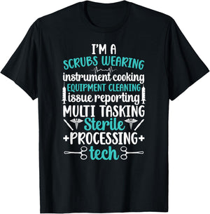 I'm A Sterile Processing Tech Sterile Processing Technician T-Shirt - T-Shirt | Black