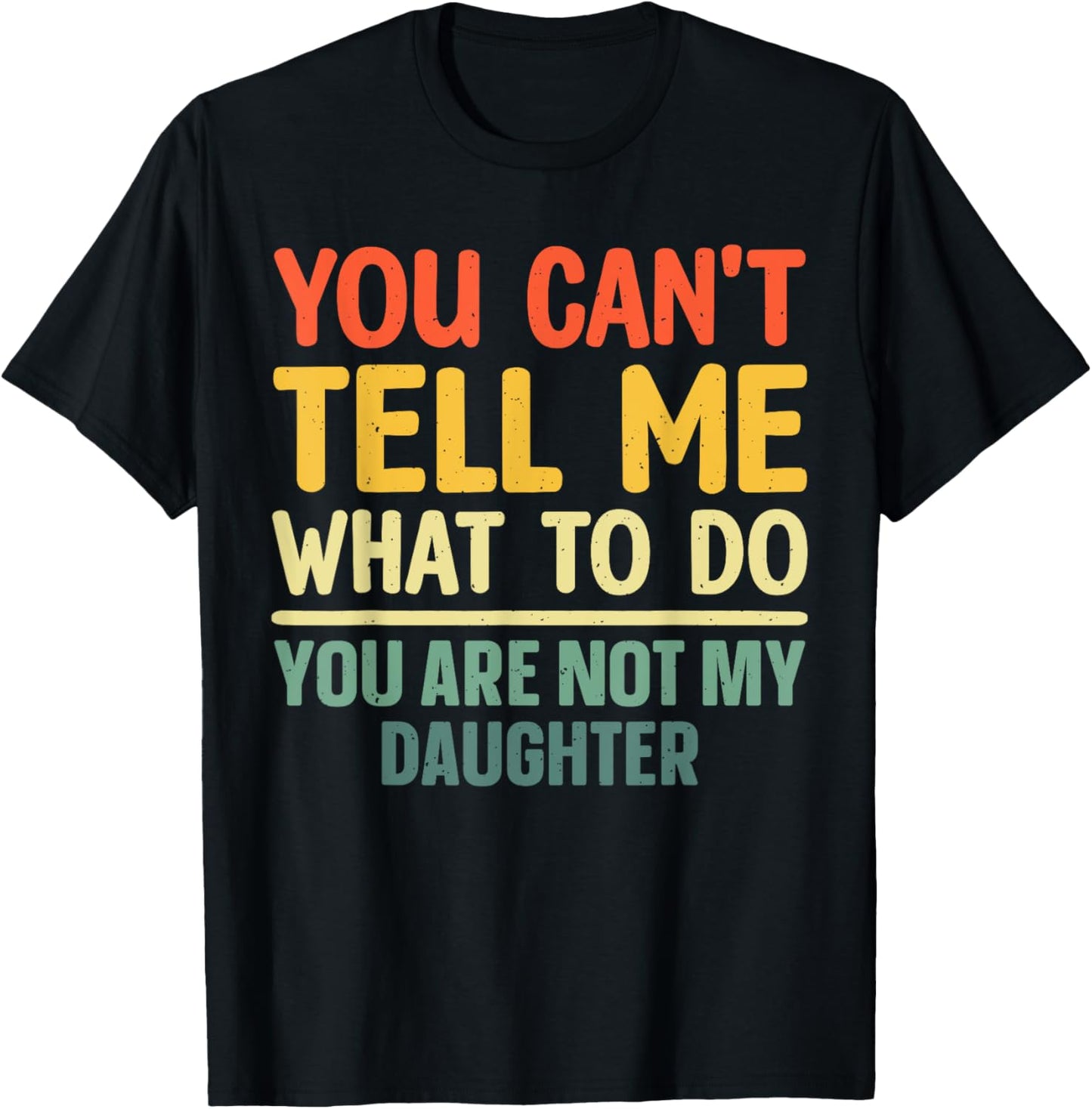 Funny Dad Design For Father Daddy Papa Men From Daughter Dad T-Shirt - T-Shirt | Black