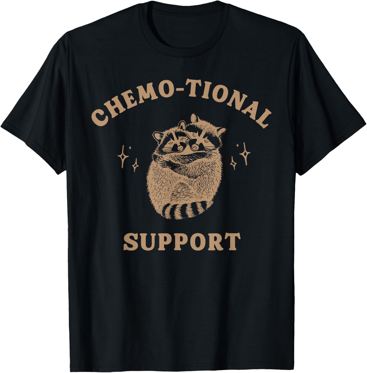 Raccoon Chemo tional Support Cancer ONC Nursing Graduation T-Shirt - T-Shirt | Black