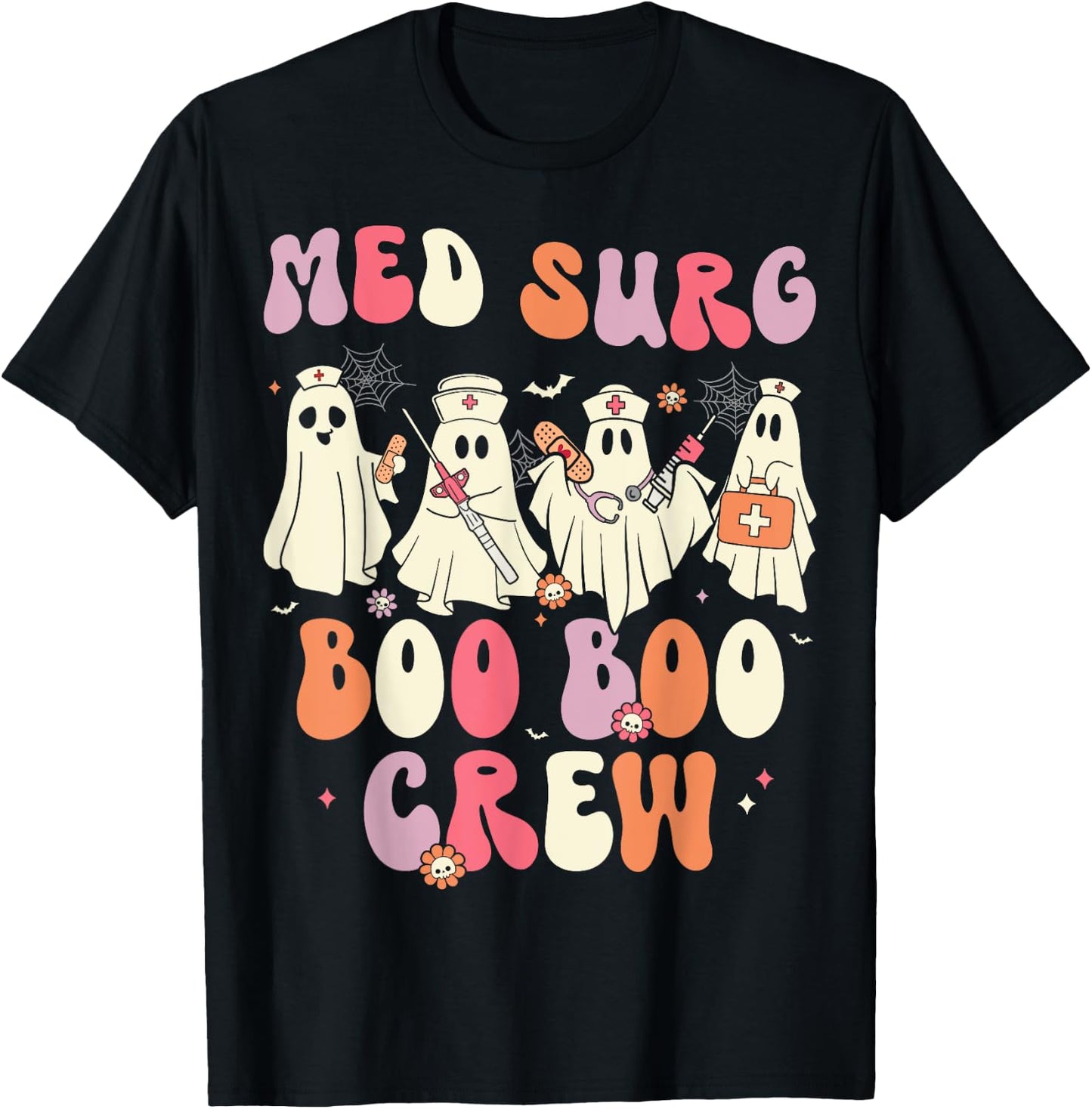 Halloween Med Surg Boo Crew Nurse Ghost T-Shirt - T-Shirt | Black