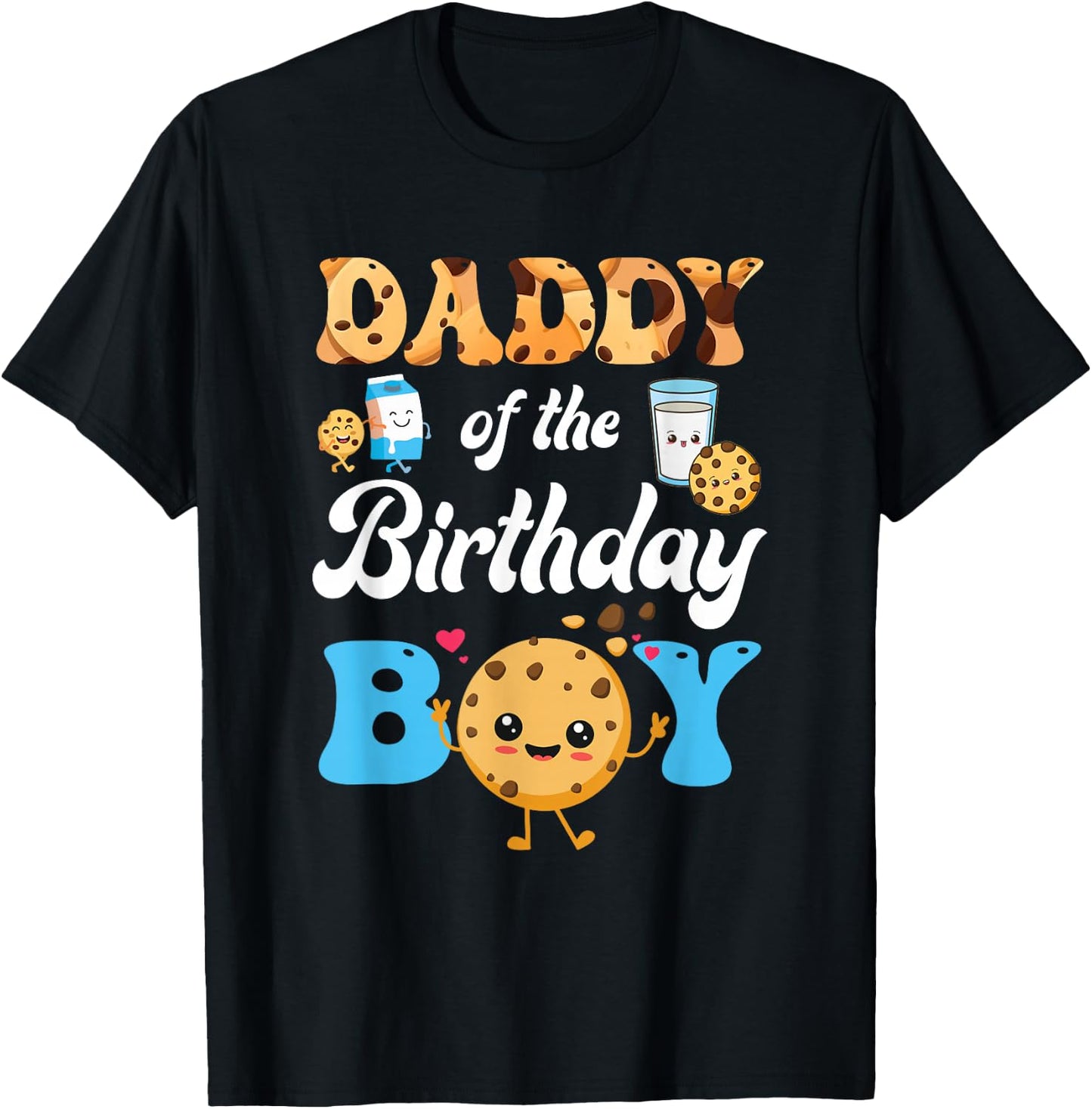 Daddy Of The Birthday Boy Milk And Cookies 1St Birthday T-Shirt - T-Shirt | Black