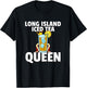 Long Island Iced Tea For Queen T-Shirt - T-Shirt | Black