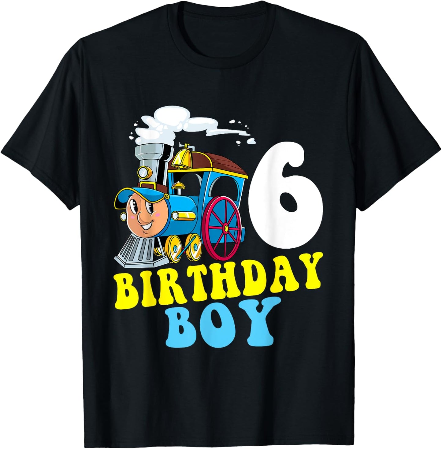 6th Birthday Boy Train Lovers Six Years Old Kids Toddlers T-Shirt - T-Shirt | Black