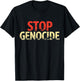 Stand Against Injustice and Violence: Stop Genocide T-Shirt - T-Shirt | Black