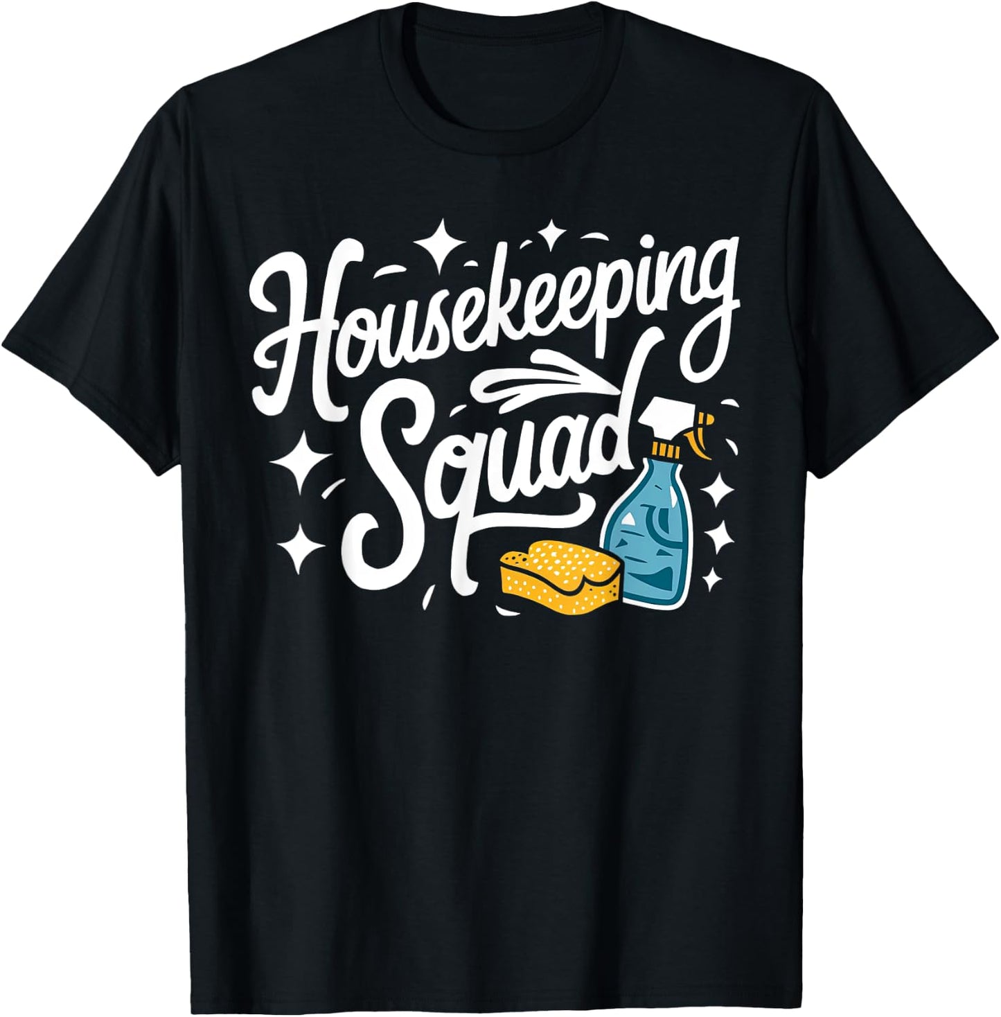 Housekeeping Squad Family Team House Cleaner T-Shirt - T-Shirt | Black