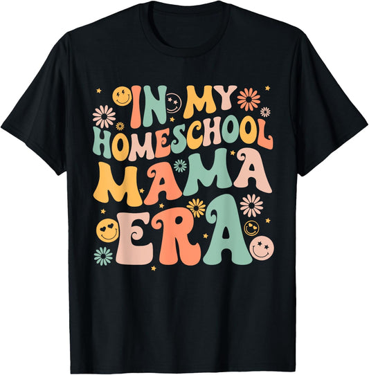 In My Homeschool Mama Era Retro Back to School T-Shirt - T-Shirt | Black