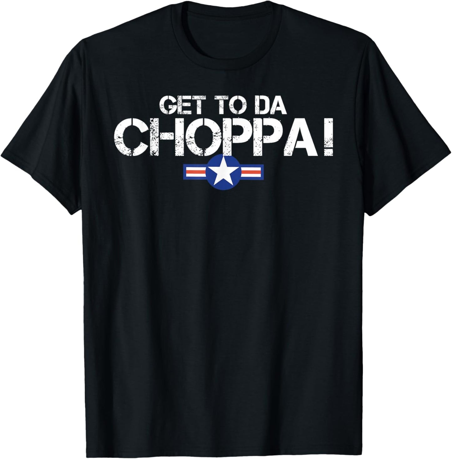 Retro Get to da Choppa Shirt 80s Movie Nostalgia T-Shirt - T-Shirt | Black