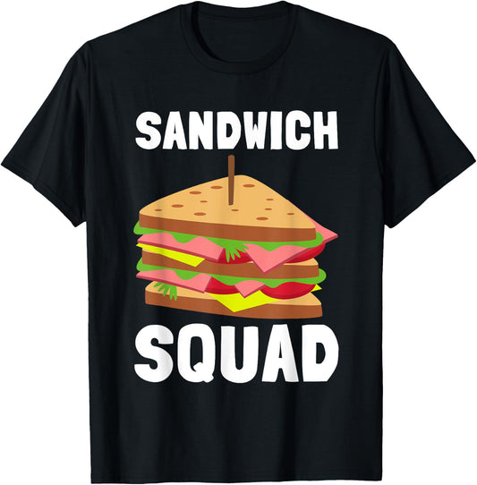 Hoagie Sub Artist And Sandwich Maker - Sandwich Squad T-Shirt - T-Shirt | Black