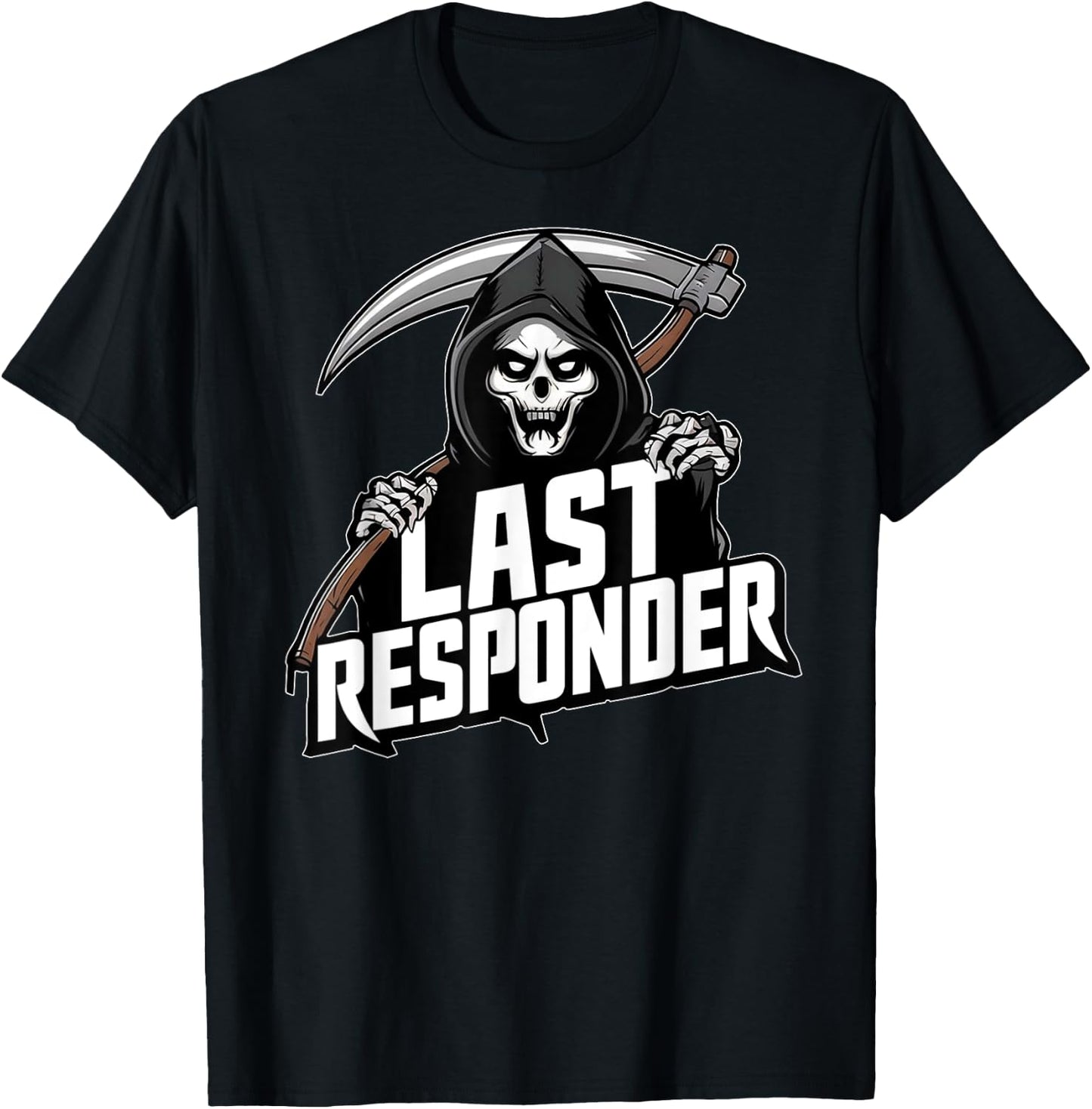 Grim Reaper Funny Dark Meme Mortician Last Responder Vintage T-Shirt - T-Shirt | Black