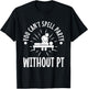 You can't spell party without pt T-Shirt - T-Shirt | Black