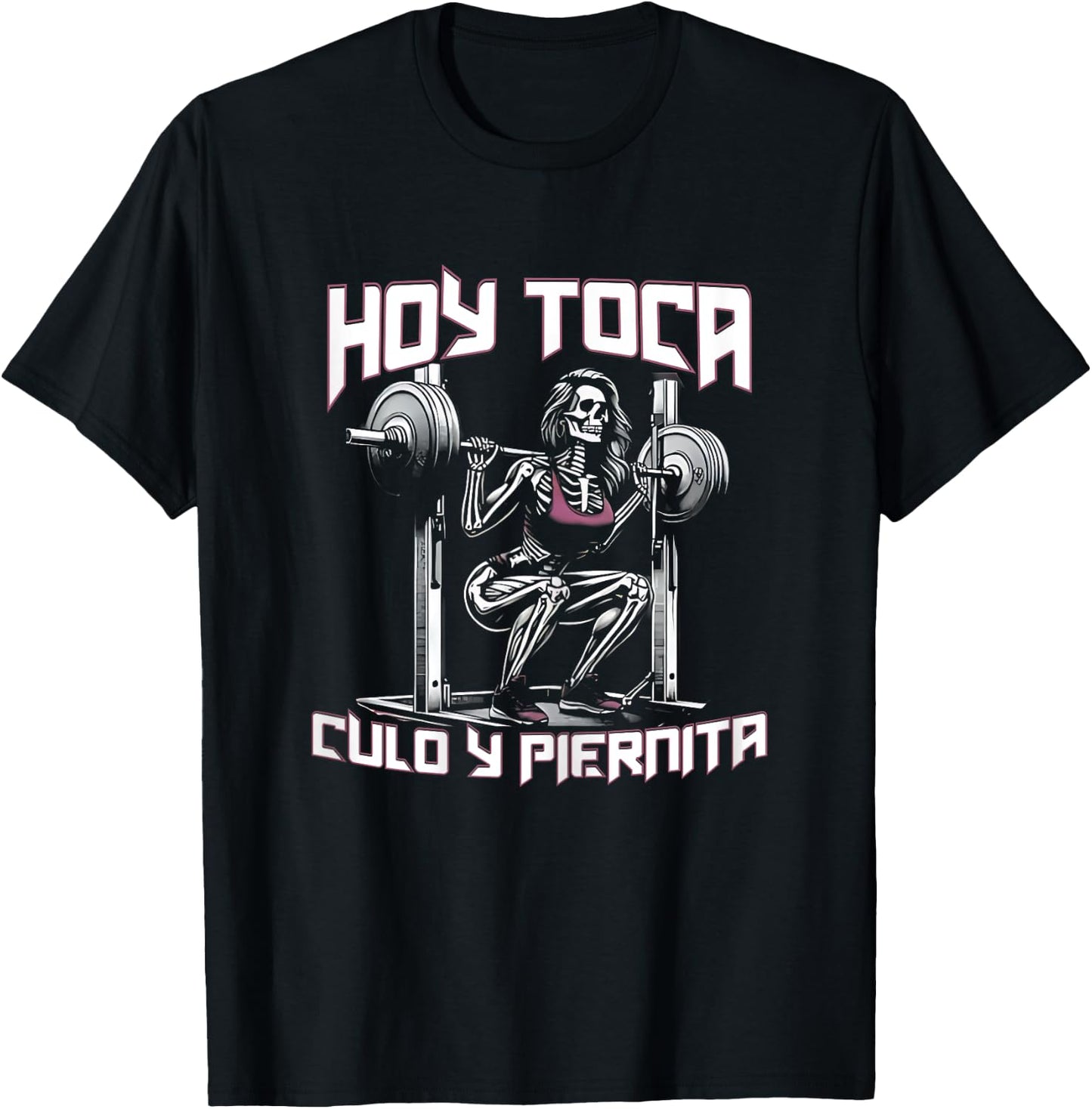 Hoy toca culo y pierna frente T-Shirt - T-Shirt | Black