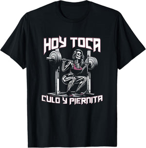 Hoy toca culo y pierna frente T-Shirt - T-Shirt | Black