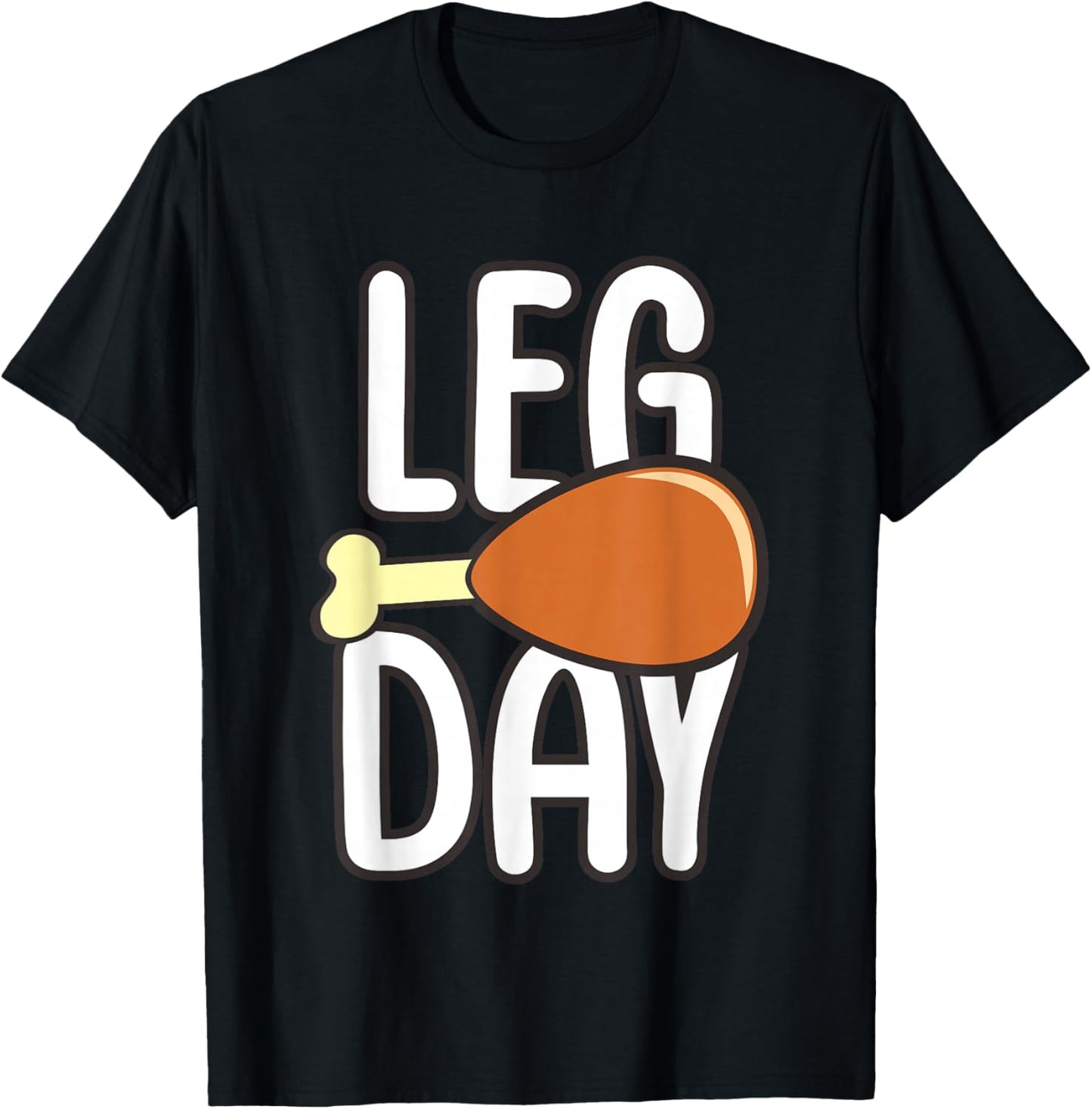 Leg Day Turkey Thanksgiving T-Shirt - T-Shirt | Black