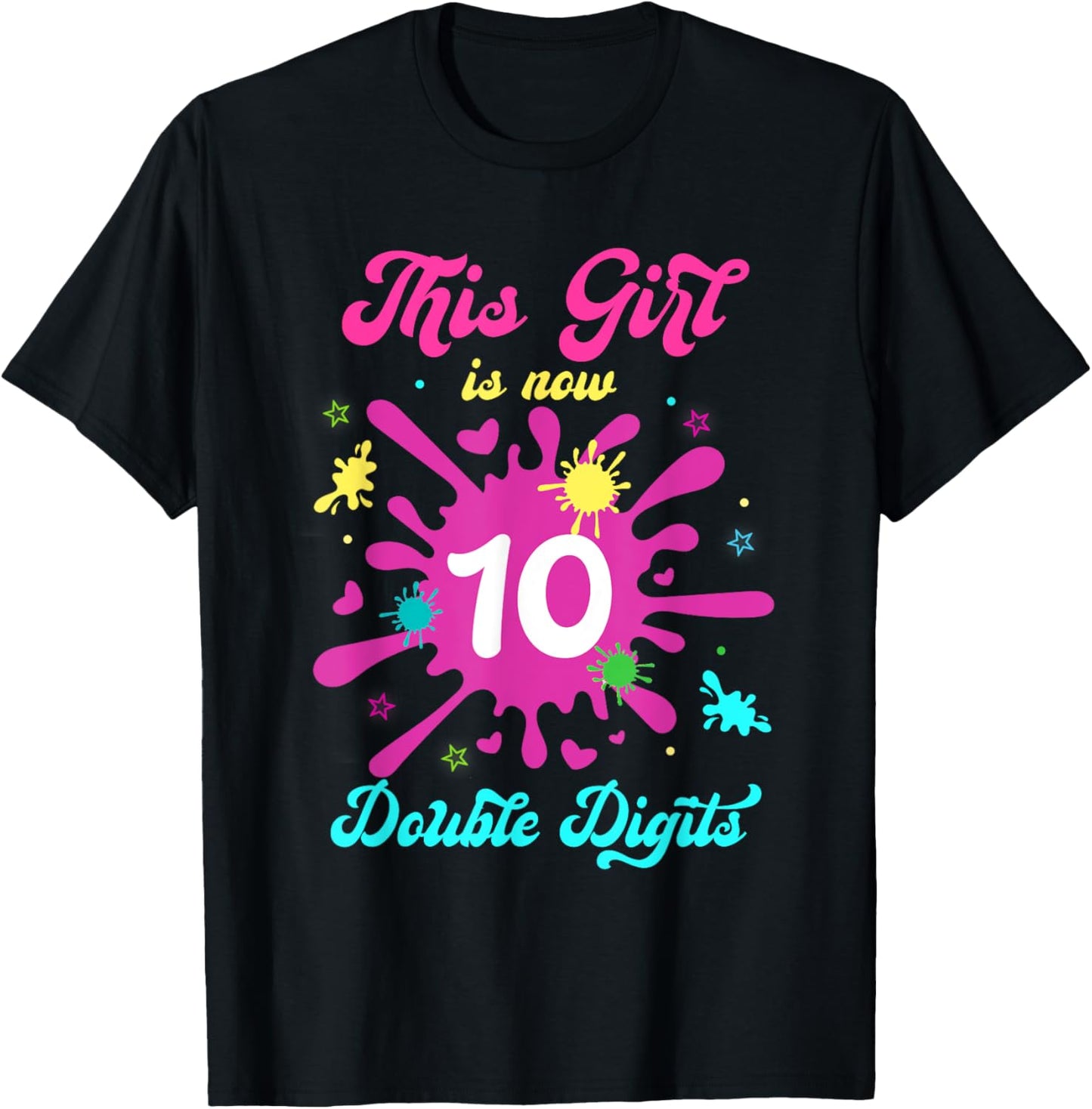 This Girl Is Now Double Digits Birthday Slime 10 Year Old T-Shirt - T-Shirt | Black