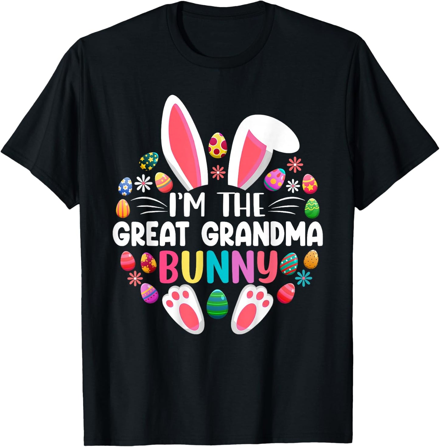 I'm The Great Grandma Bunny Easter Day Family Matching T-Shirt - T-Shirt | Black