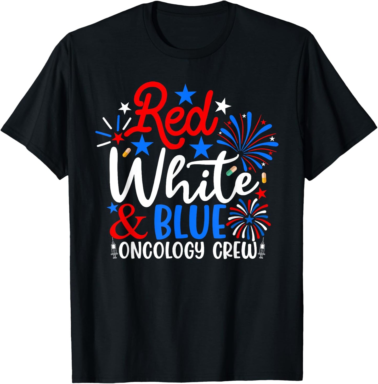 Red White And Blue Oncology Crew Funny 4th Of July Nurse Men T-Shirt - T-Shirt | Black