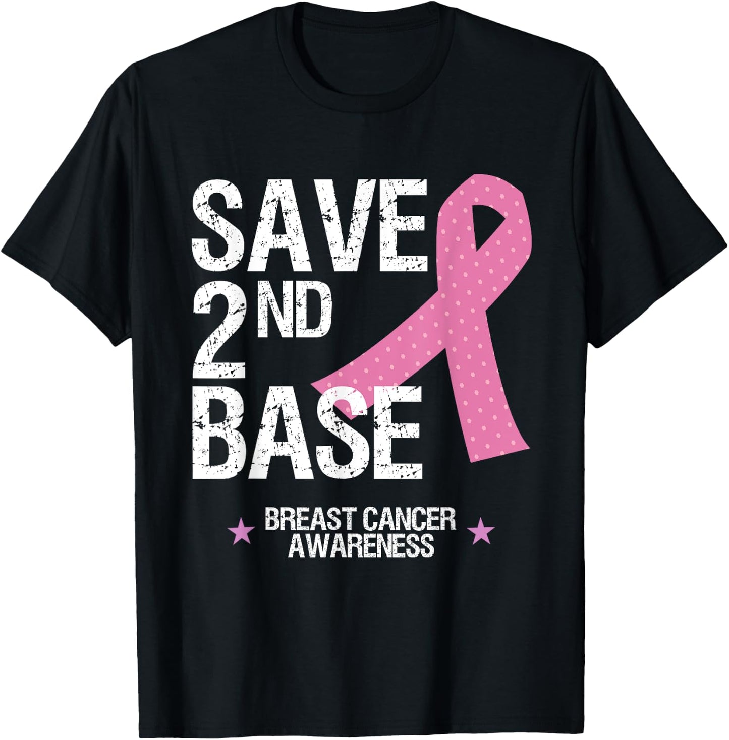 Save 2nd Base Shirt Breast Cancer Awareness Ribbon Gift T T-Shirt - T-Shirt | Black