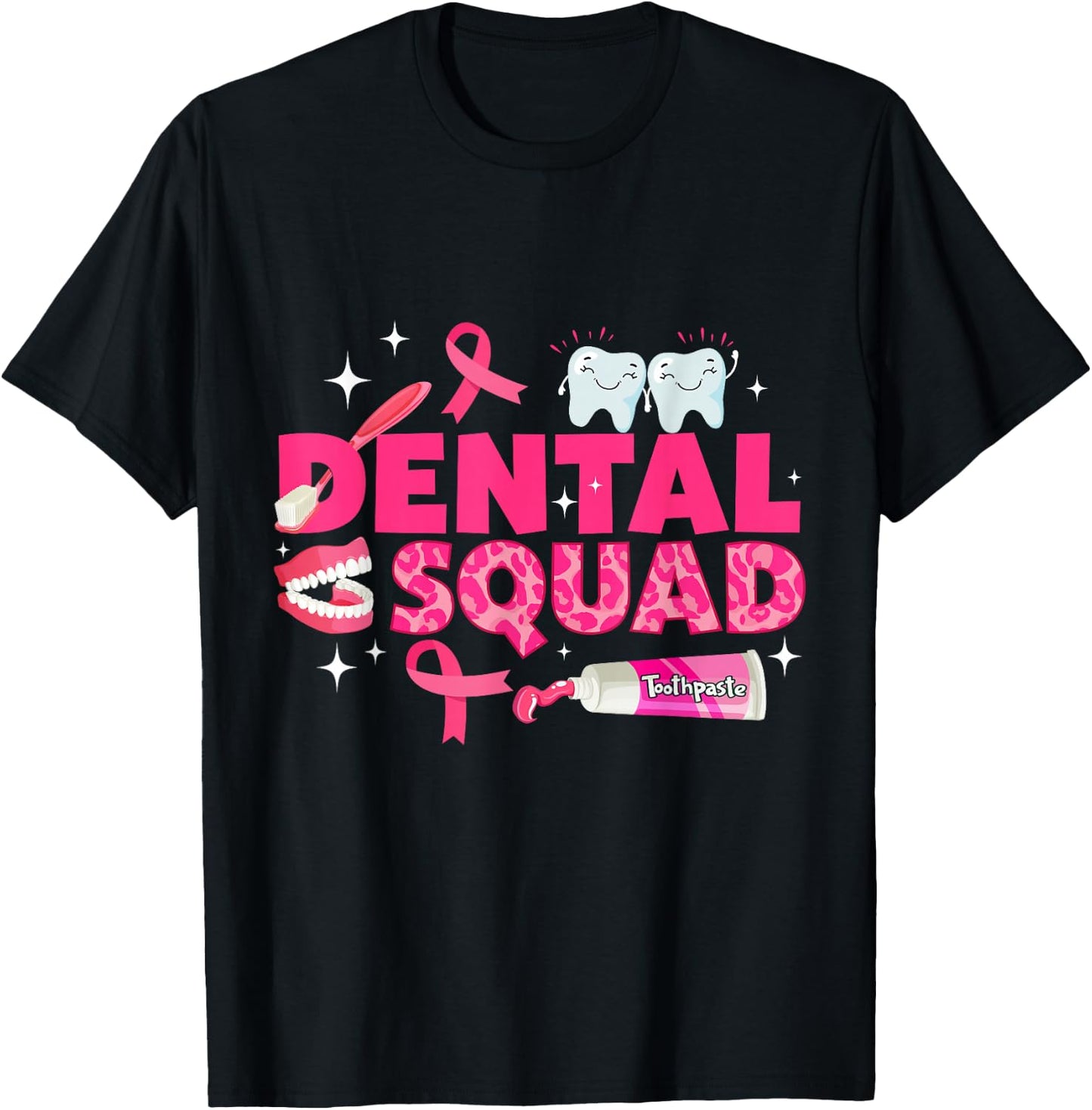 Dental Squad Teeth Pink Ribbon Breast Cancer Awareness T-Shirt - T-Shirt | Black